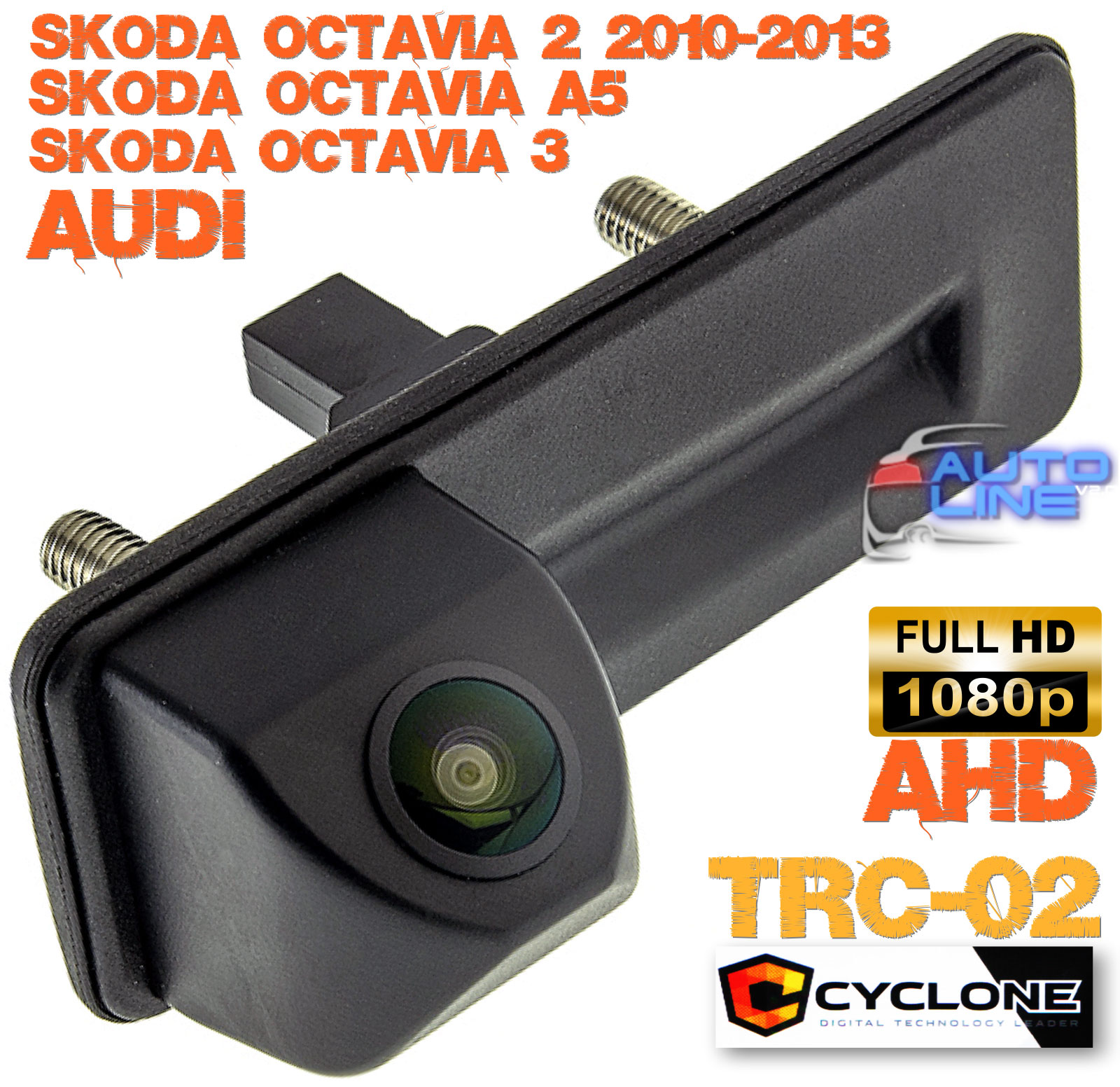 Cyclone TRC-02 Skoda Octavia, Audi (LS8011) - AHD FULL HD штатная камера заднего вида Skoda Octavia 2 2010-2013, Skoda Octavia 3, Skoda Octavia A5, Audi